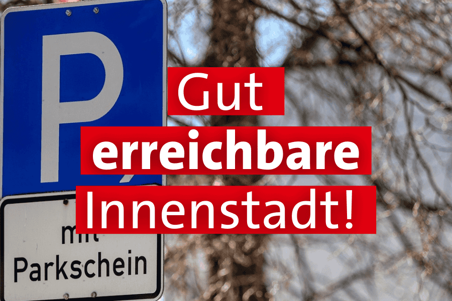 Gut erreichbare Innenstadt